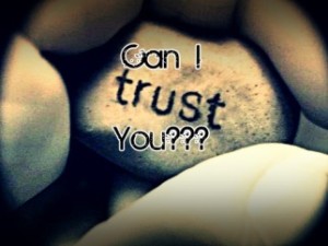 Can I trust you
