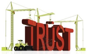 Build trust, build customer relationships